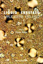 Liquid Crystal - Applications And Uses (Volume 2)