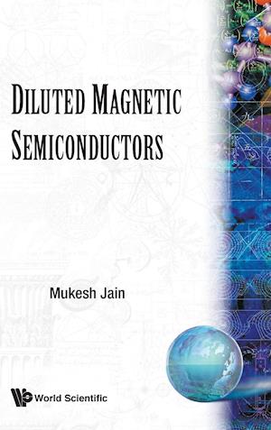 Diluted Magnetic Semiconductors