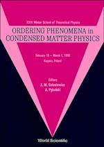 Ordering Phenomena In Condensed Matter Physics - 26th Karpacz Winter School Of Theoretical Physics