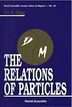 Relations Of Particles, The