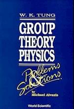 Group Theory In Physics: Problems And Solutions