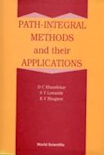 Path Integral Methods And Their Applications