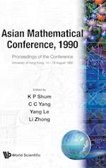 Asian Mathematical Conference, 1990 - Proceedings Of The Conference