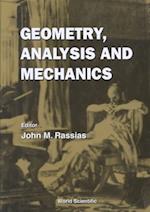 Geometry, Analysis And Mechanics