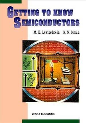 Getting To Know Semiconductors