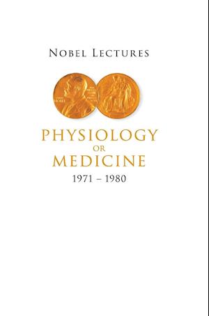 Nobel Lectures In Physiology Or Medicine 1971-1980