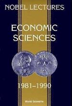 Nobel Lectures In Economic Sciences, Vol 2 (1981-1990): The Sveriges Riksbank (Bank Of Sweden) Prize In Economic Sciences In Memory Of Alfred Nobel