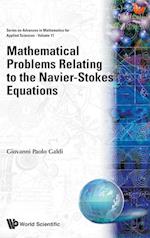 Mathematical Problems Relating To The Navier-stokes Equations