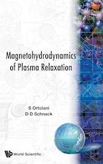 Magnetohydrodynamics Of Plasma Relaxation, The