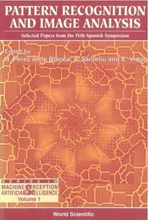 Pattern Recognition And Image Analysis: Selected Papers From The Ivth Spanish Symposium
