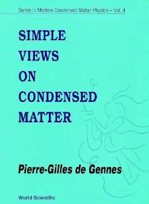 Simple Views On Condensed Matter