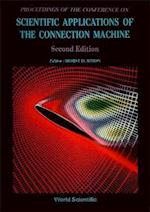 Scientific Applications Of The Connection Machine (2nd Edition)