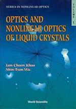 Optics And Nonlinear Optics Of Liquid Crystals