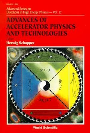 Advances Of Accelerator Physics And Technologies