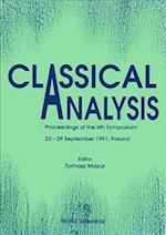 Classical Analysis - Proceedings Of 6th Symposium