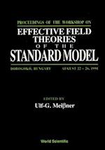 Effective Field Theories of the Standard Model - Proceedings of the Workshop