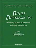 Future Databases '92 - Proceedings Of The 2nd Far-east Workshop On Future Database Systems