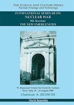 New Emergencies, The - 9th International Seminar On Nuclear War