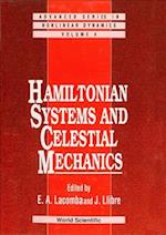 Hamiltonian Systems And Celestial Mechanics