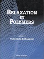 Relaxation In Polymers