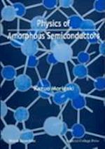 Physics Of Amorphous Semiconductors