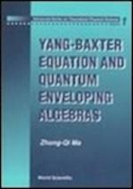 Yang-baxter Equation And Quantum Enveloping Algebras