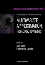 Multivariate Approximation : From Cagd To Wavelets - Proceedings Of The International Workshop