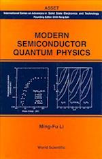 Modern Semiconductor Quantum Physics