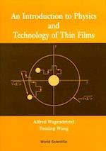 Introduction To Physics And Technology Of Thin Films, An