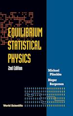 Equilibrium Statistical Physics (2nd Edition)