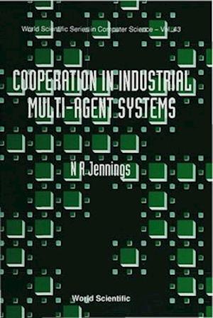 Cooperation In Industrial Muti-agent Systems