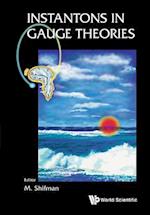 Instantons In Gauge Theories
