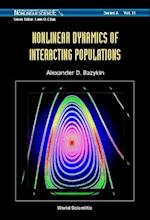 Nonlinear Dynamics Of Interacting Populations