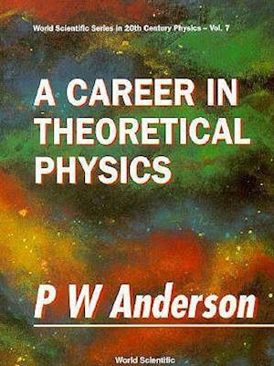 Career In Theoretical Physics, A