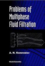 Problems Of Multiphase Fluid Filtration
