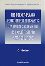 Fokker-planck Equation For Stochastic Dynamical Systems And Its Explicit Steady State Solutions, The