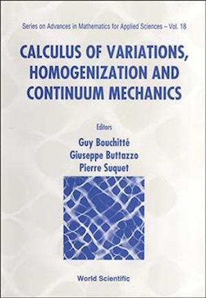 Calculus Of Variations, Homogenization And Continuum Mechanics