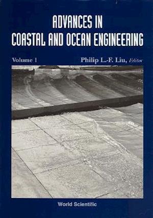 Advances In Coastal And Ocean Engineering, Volume 1