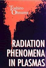 Radiation Phenomena In Plasmas