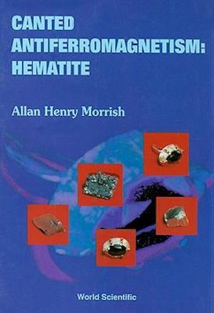 Canted Antiferromagnetism: Hematite