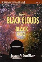 From Black Clouds To Black Holes (2nd Edition)