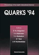 Quarks '94 - Proceedings Of The Eighth International Seminar