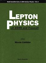 Lepton Physics At Cern And Frascati