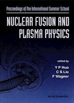 Nuclear Fusion And Plasma Physics - Proceedings Of The International Summer School