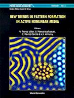 New Trends In Pattern Formation In Active Nonlinear Media