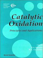 Catalytic Oxidation: Principles And Applications - A Course Of The Netherlands Institute For Catalysis Research (Niok)