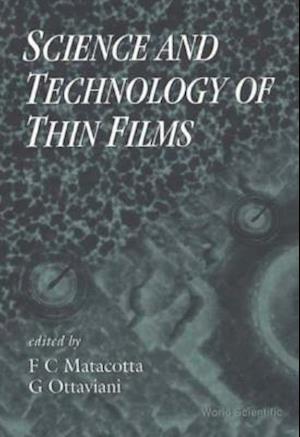 Science And Technology Of Thin Films