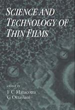 Science And Technology Of Thin Films