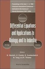 Differential Equations And Applications To Biology And To Industry - Proceedings Of The Claremont International Conference Dedicated To The Memory Of Starvros Busenberg (1941 - 1993)
