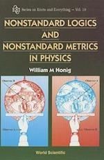 Nonstandard Logics And Nonstandard Metrics In Physics